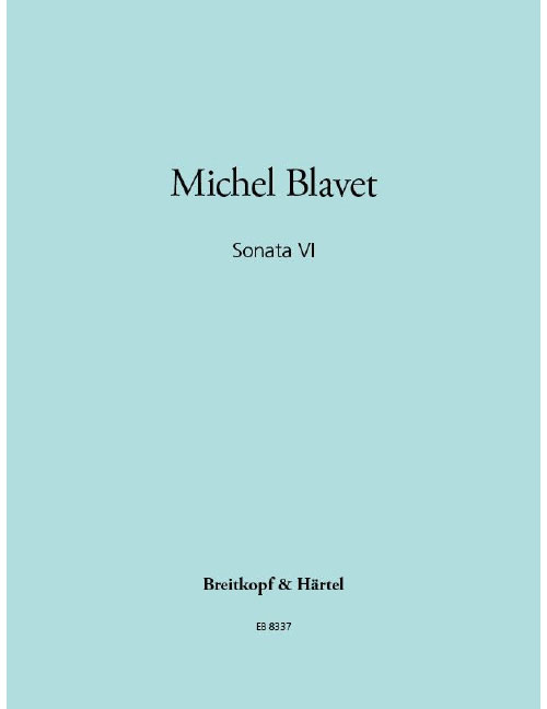 EDITION BREITKOPF BLAVET MICHEL - SONATA VI - FLUTE, GUITAR