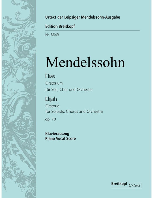 EDITION BREITKOPF MENDELSSOHN BARTHOLDY F. - ELIAS OP. 70