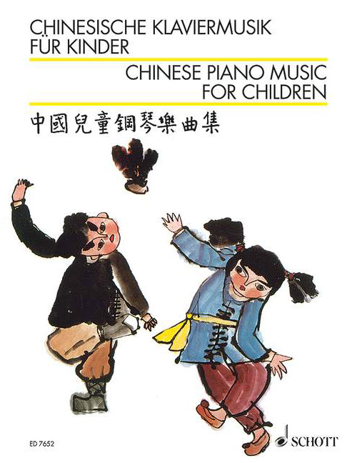 SCHOTT CHINESE PIANO MUSIC FOR CHILDREN - PIANO