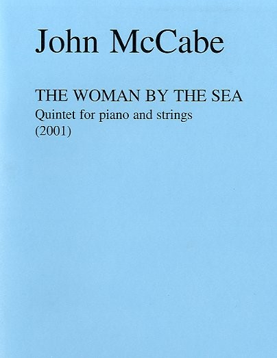 NOVELLO JOHN MCCABE THE WOMAN BY THE SEA -PIANO CHAMBER