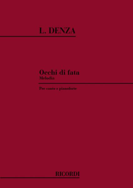 RICORDI DENZA L. - OCCHI DI FATA - CHANT ET PIANO