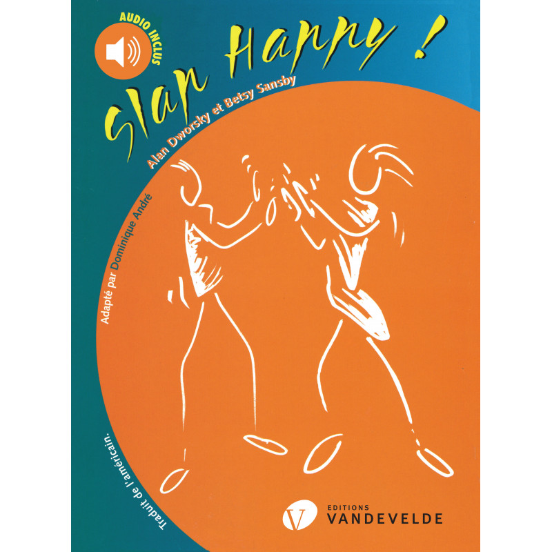 VAN DE VELDE DWORSKY A. & SANSBY B. - SLAP HAPPY ! 