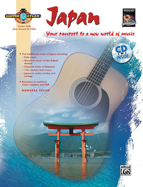 ALFRED PUBLISHING SPEED BURGESS - GUITAR ATLAS : JAPAN + CD - GUITAR