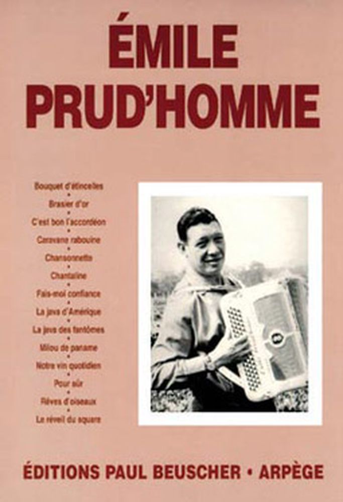 PAUL BEUSCHER PUBLICATIONS PRUD'HOMME EMILE - EMILE PRUD'HOMME - ACCORDEON