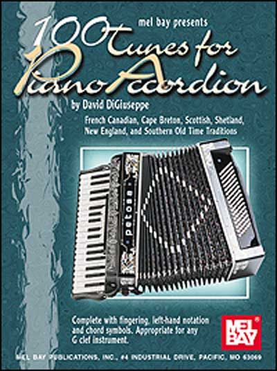 MEL BAY DiGIUSEPPE DAVID - 100 TUNES FOR PIANO ACCORDION