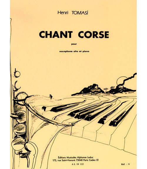 LEDUC TOMASI H. - CHANT CORSE - SAXOPHONE ALTO ET PIANO
