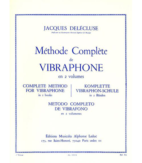 LEDUC DELECLUSE J. - METHODE DE VIBRAPHONE VOL. 1