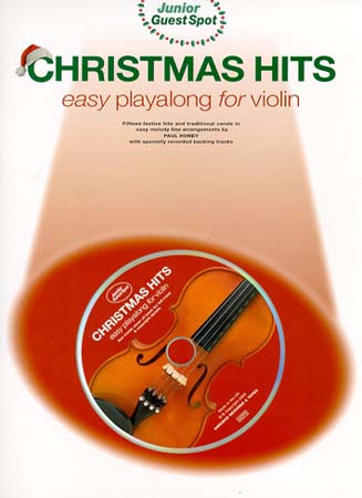 WISE PUBLICATIONS GUEST SPOT JUNIOR - CHRISTMAS HITS EASY PLAYALONG + CD - VIOLON 