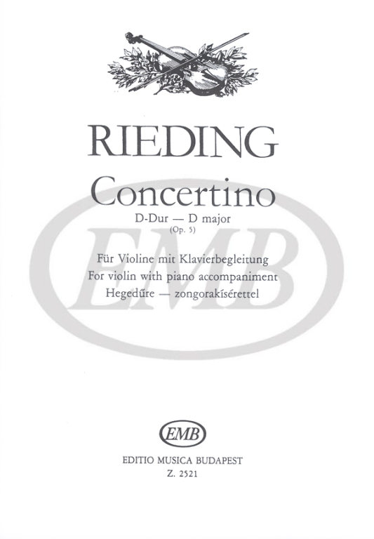 EMB (EDITIO MUSICA BUDAPEST) RIEDING O. - CONCERTINO RE OP 5 - VIOLON ET PIANO