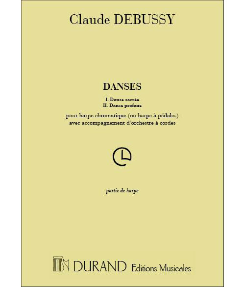 DURAND DEBUSSY - DANSES - HARPE
