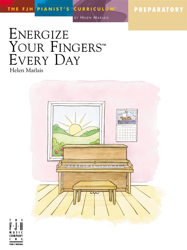 MUSIC SALES MARLAIS HELEN ENERGIZE YOUR FINGERS EVERY DAY PREPARATORY - PIANO SOLO