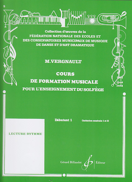 BILLAUDOT VERGNAULT MICHEL - COURS DE FORMATION MUSICALE DEBUTANT 1
