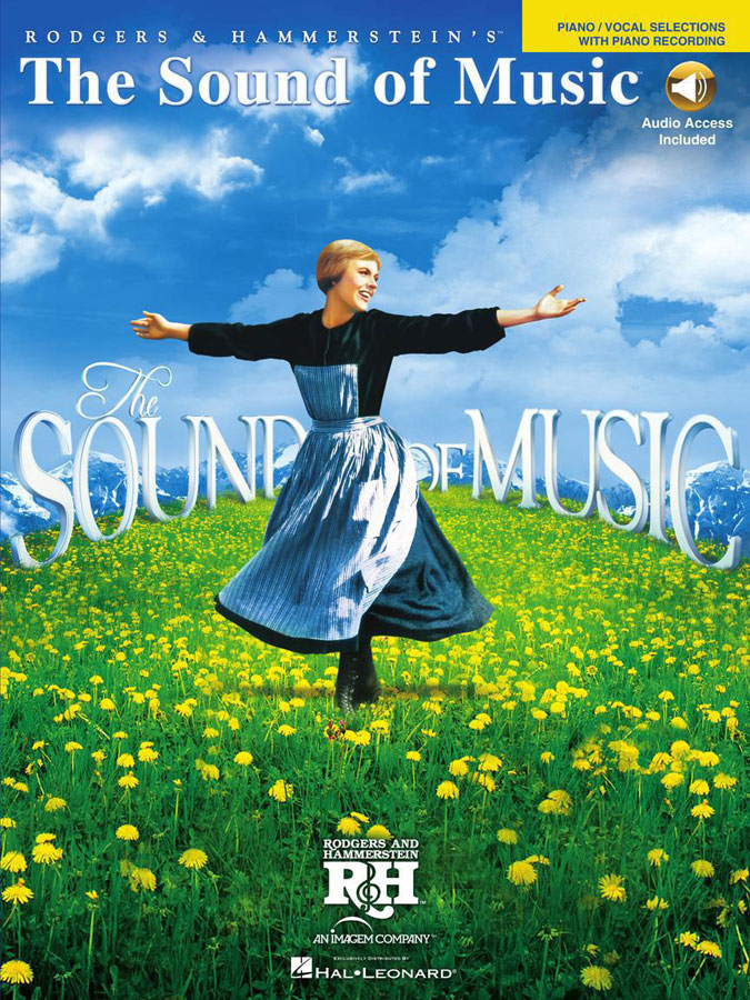 HAL LEONARD SOUND OF MUSIC DELUXE - VOCAL SELECTIONS + AUDIO TRACKS - PIANO ET CHANT