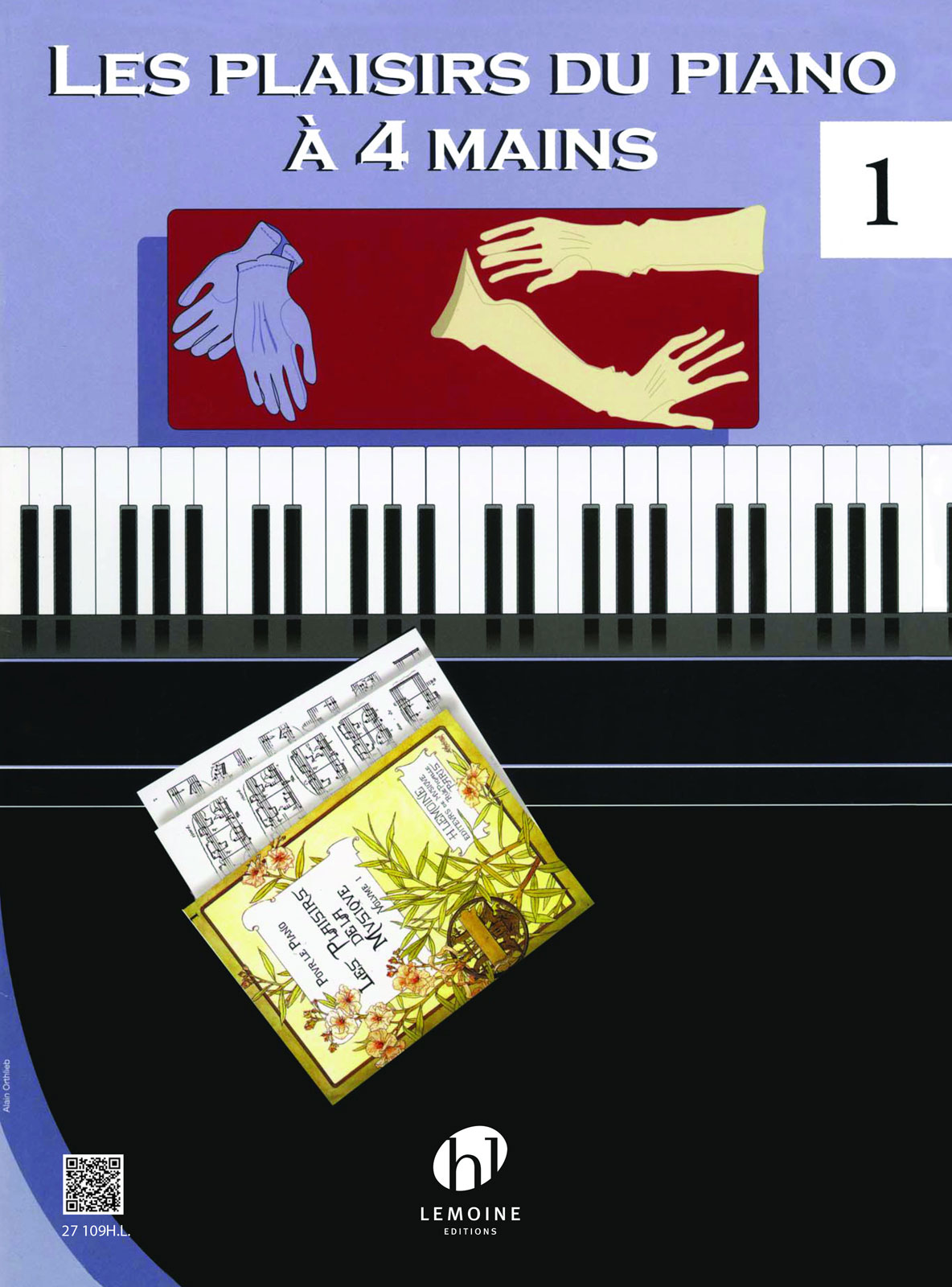 LEMOINE LES PLAISIRS DU PIANO A 4 MAINS VOL.1