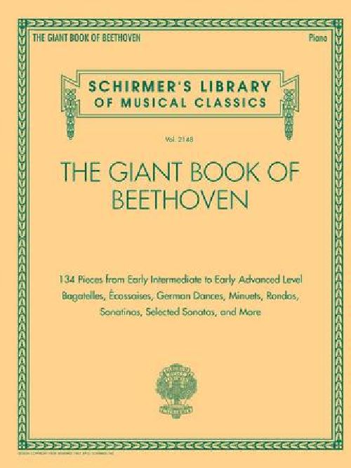 HAL LEONARD LUDWIG VAN BEETHOVEN - THE GIANT BOOK OF BEETHOVEN - PIANO
