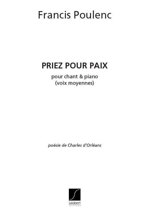 SALABERT POULENC F. - PRIEZ POUR PAIX - CHANT ET PIANO