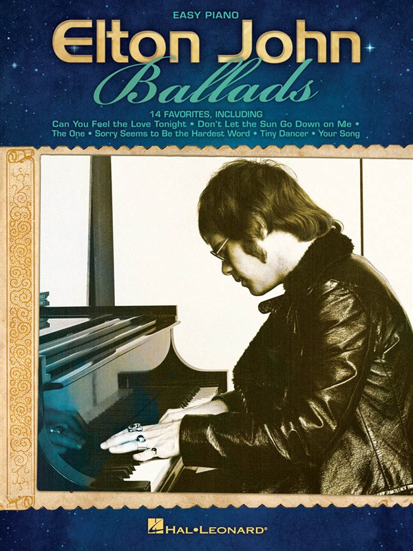 HAL LEONARD ELTON JOHN BALLADS EASY PIANO PERSONALITY - PIANO SOLO