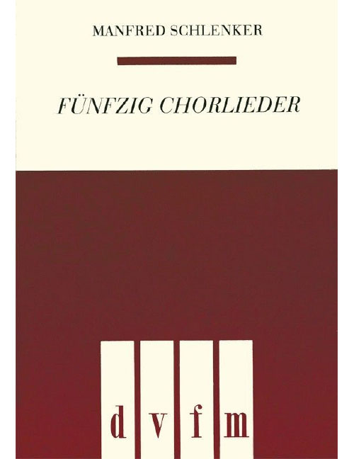 EDITION BREITKOPF SCHLENKER MANFRED - FUNFZIG CHORLIEDER - MIXED CHOIR