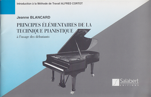 SALABERT BLANCARD PRINCIPES ELEMENTAIRES DE LA TECHNIQUE PIANISTIQUE