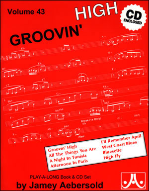 AEBERSOLD AEBERSOLD N°043 - GROOVIN' HIGH + CD