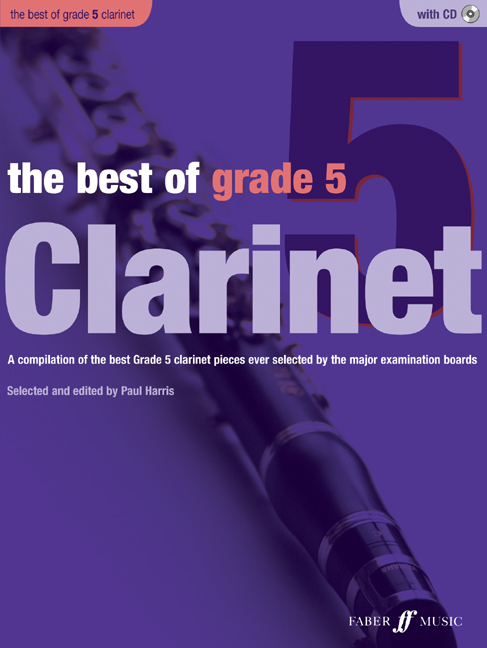 FABER MUSIC HARRIS PAUL - BEST OF GRADE 5 + CD - CLARINET AND PIANO 