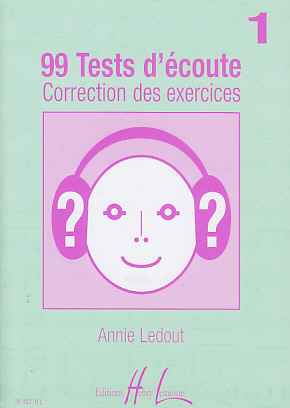 LEMOINE LEDOUT ANNIE - 99 TESTS D'ECOUTE VOL.1 CORRIGES