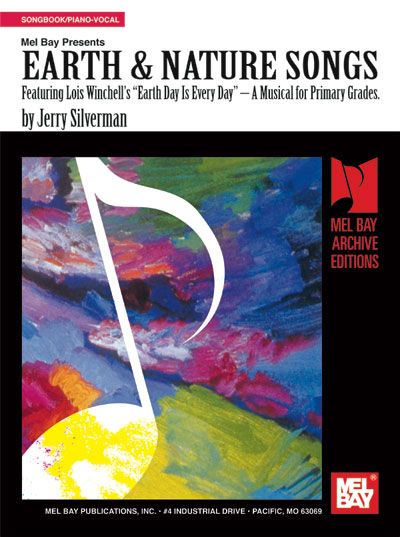 MEL BAY SILVERMAN JERRY - EARTH AND NATURE SONGS - PIANO/VOCAL