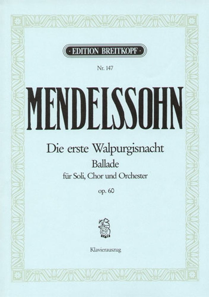 EDITION BREITKOPF MENDELSSOHN BARTHOLDY F. - DIE ERSTE WALPURGISNACHT OP.60