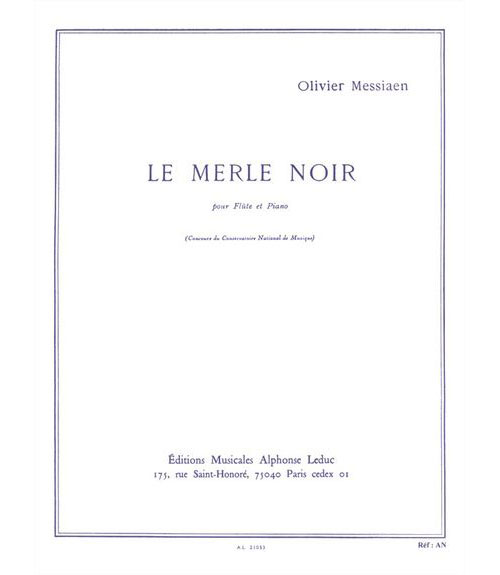 LEDUC MESSIAEN OLIVIER - LE MERLE NOIR