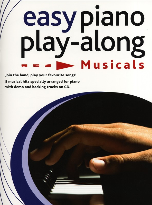 WISE PUBLICATIONS EASY PIANO PLAYALONG MUSICALS PIANO + CD - PIANO SOLO