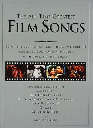 WISE PUBLICATIONS ANTHOLOGIE : ALL TIME GREATEST FILM SONGS