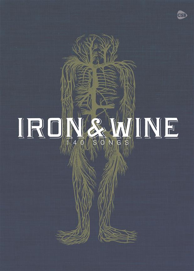 CHESTER MUSIC IRON AND WINE THE SONGBOOK