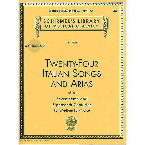 SCHIRMER TWENTY-FOUR ITALIAN SONGS AND ARIAS OF THE 17TH AND 18TH CENTURIES - VOICE
