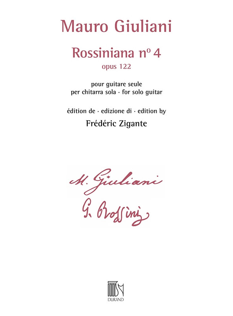 DURAND GIULIANI - ROSSINIANA N° 4 (OPUS 122) - EDITION DE FREDERIC ZIGANTE