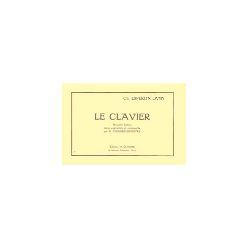 COMBRE ESPERON-LAMY C. - LE CLAVIER - PIANO