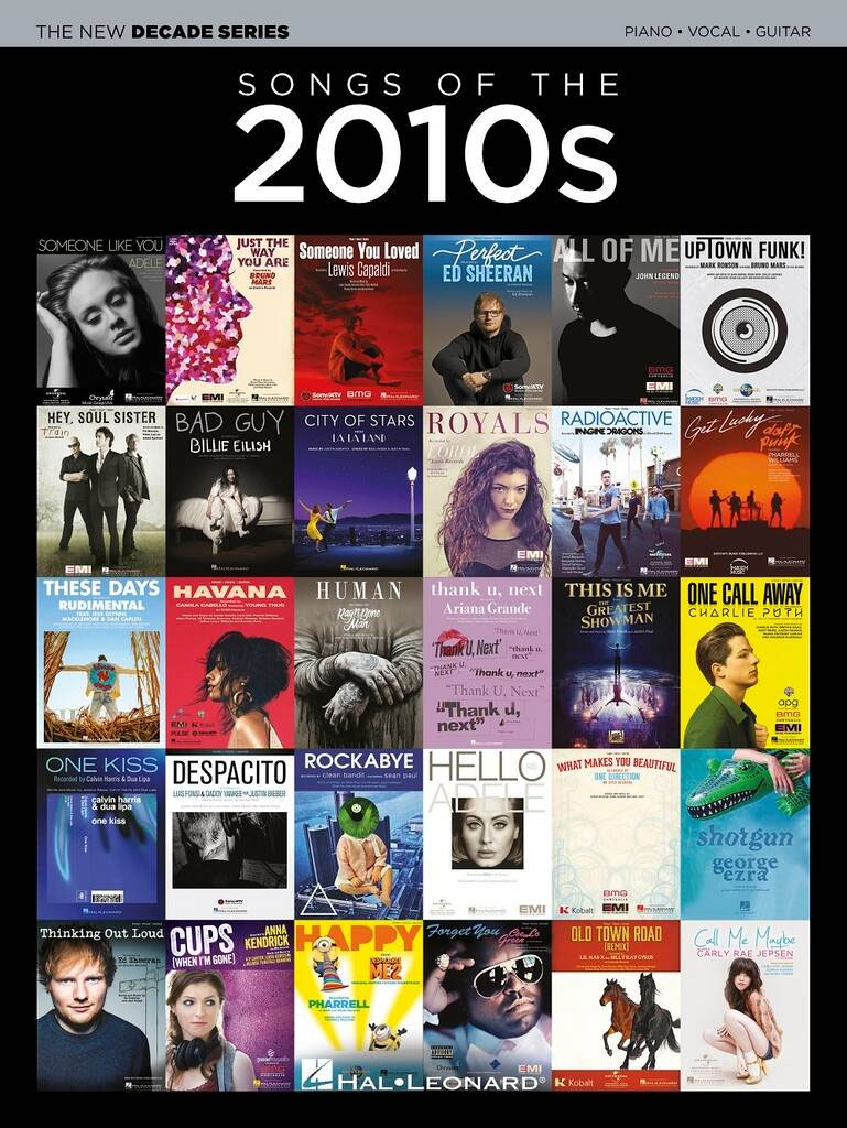 HAL LEONARD THE NEW DECADE SERIES: SONGS OF THE 2010S