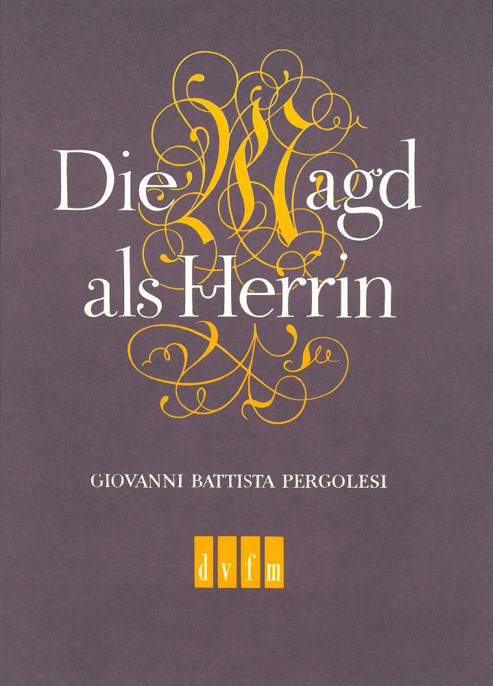 EDITION BREITKOPF PERGOLESE GIOVANNI BATTISTA - DIE MAGD ALS HERRIN - CHOIR