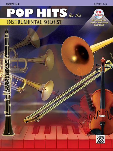 ALFRED PUBLISHING POP HITS : INSTRUMENTAL SOLOISTS + CD - FRENCH HORN SOLO