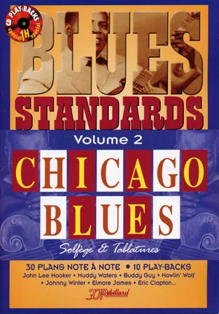 JJREBILLARD REBILLARD - BLUES STANDARDS VOL.2 CHICAGO BLUES + CD - GUITARE