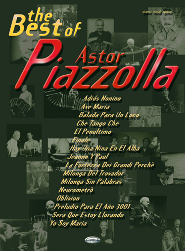 CARISCH PIAZZOLLA ASTOR - BEST OF - PIANO, CHANT