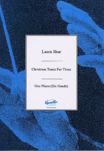 NOVELLO CHRISTMAS TUNES FOR THREE - PIANO SIX HANDS