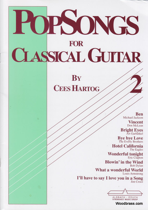 ALSBACH - EDUCA HARTOG C. - POP SONGS FOR CLASSICAL GUITAR VOL.2