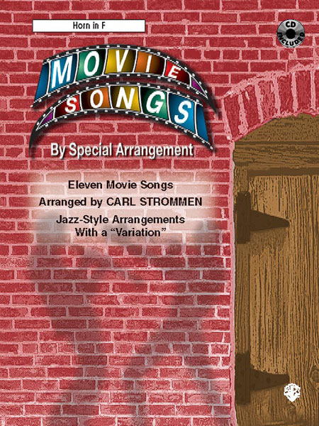 ALFRED PUBLISHING MOVIE SONGS BY SPECIAL ARRANGEMENT + CD - FRENCH HORN AND PIANO