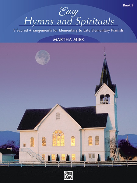ALFRED PUBLISHING EASY HYMNS AND SPIRITUALS 2 - PIANO SOLO
