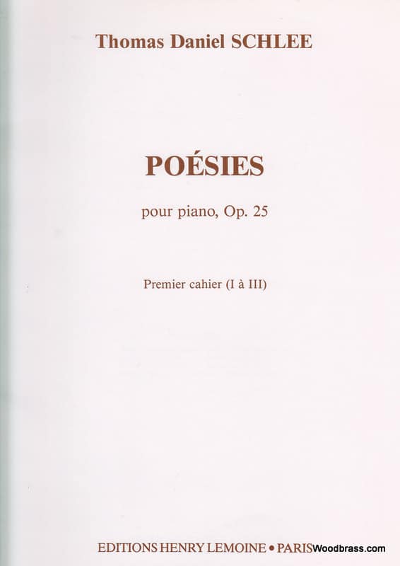 LEMOINE SCHLEE THOMAS DANIEL - POESIES I OP.25 - PIANO