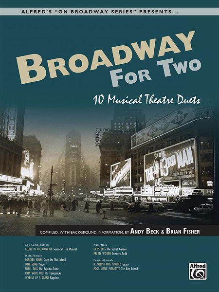 ALFRED PUBLISHING BECK ANDY - BROADWAY FOR TWO + CD - VOICE AND PIANO