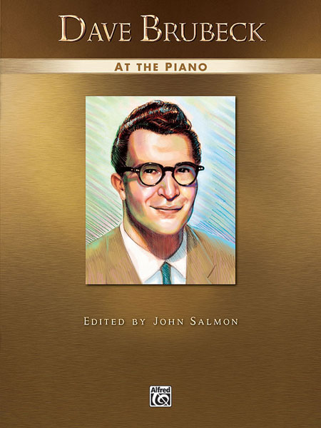 ALFRED PUBLISHING BRUBECK DAVE - AT THE PIANO - PIANO SOLO