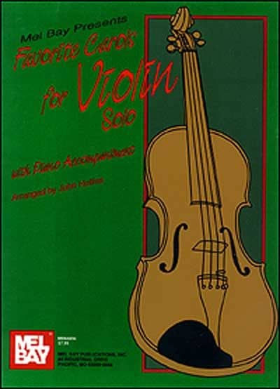 MEL BAY HOLLINS JOHN - FAVORITE CAROLS FOR VIOLIN SOLO - VIOLIN