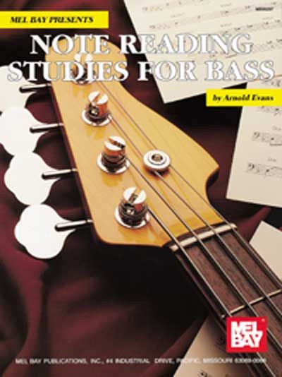 MEL BAY EVANS ARNOLD - NOTE READING STUDIES FOR BASS - ELECTRIC BASS