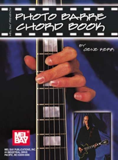 MEL BAY KERR GENE - PHOTO BARRE CHORD BOOK - GUITAR